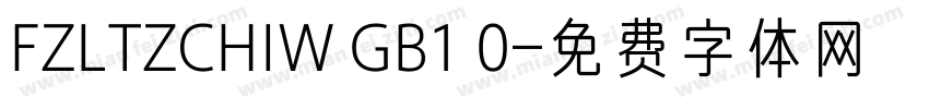 FZLTZCHIW GB1 0字体转换